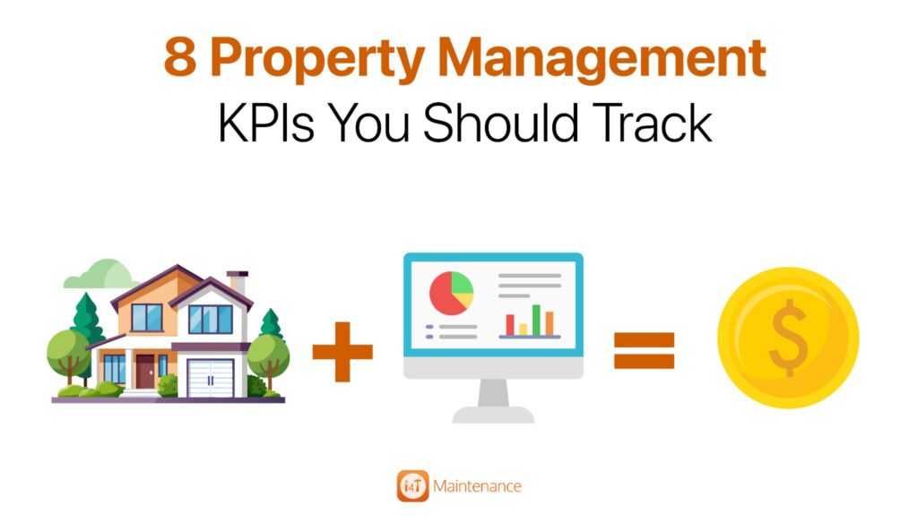 8 Property Management KPIs You Should Track